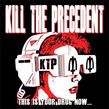 Kill The Precedent T-Shirt - Graphic